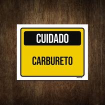 Placa De Sinalização - Cuidado Carbureto 27X35