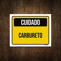 Placa De Sinalização - Cuidado Carbureto 27X35