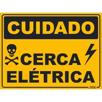 Placa de Sinalização Cuidado Cerca Elétrica