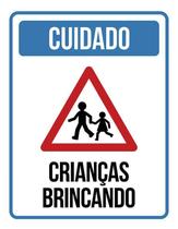 Placa De Sinalização - Cuidado Crianças Brincando 36X46