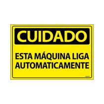 Placa De Sinalização Cuidado Esta Máquina Liga Automaticamente 30x20 Ecom IA - SC21 F9e