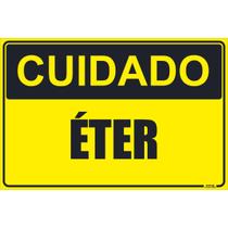 Placa de Sinalização Cuidado Éter Placa de Sinalização Cuidado Éter