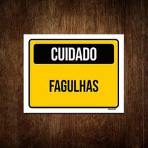 Placa De Sinalização - Cuidado Fagulhas 36X46