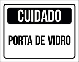 Placa De Sinalização - Cuidado Porta De Vidro 36X46