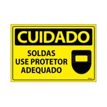 Placa De Sinalização Cuidado Soldas Use Protetor Adequado 30x20 Ecom IA - SC131 F9e