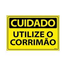 Placa De Sinalização Cuidado Utilize O Corrimão 30x20 Ecom IA - SC4 F9e