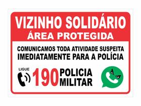 Placa de sinalização de área monitorada - vizinho solidário
