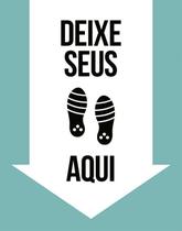 Placa De Sinalização - Deixe Seus Sapatos Aqui 27X35