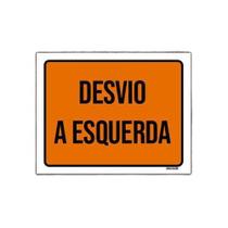 Placa De Sinalização - Desvio A Esquerda 36X46