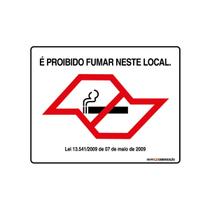 Placa De Sinalização É Proibido Fumar Neste Local 25x20 Qi Comunicação - P-5/2 Q1a