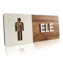 Placa De Sinalização Ele - MDF 30x13cm