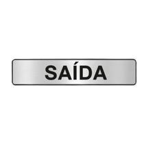 Placa de Sinalização em Alumínio Organização e Identificação de Ambientes 5X25CM SAÍDA Placa de Sinalização em Alumínio Organização e Identificação de Ambientes 5X25CM SAÍDA