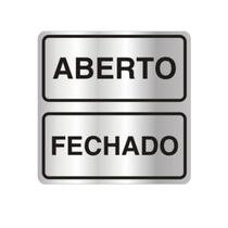 Placa De Sinalização Em Alumínio Segurança e Organização 16X16 ABERTO FECHADO Placa De Sinalização Em Alumínio Segurança e Organização 16X16 ABERTO FECHADO