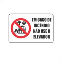 Placa de Sinalização Em Caso de Incêndio Não Use o Elevador