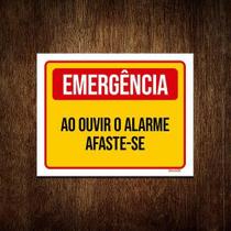 Placa De Sinalização - Emergência Ao Ouvir Alarme 36X46