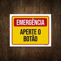 Placa De Sinalização - Emergência Aperte O Botão 27X35