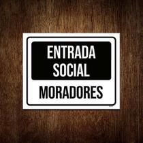 Placa De Sinalização - Entrada Social Moradores 27X35