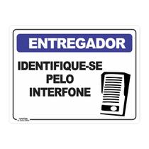 Placa de Sinalização Entregador Identifique-se pelo Interfone