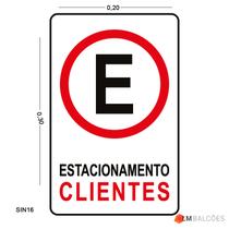Placa de Sinalização Estacionamento para Clientes Placa de Sinalização Estacionamento para Clientes
