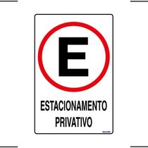 Placa De Sinalização Estacionamento Privativo 20x30 Ekomunike - P-3 F9e Placa De Sinalização Estacionamento Privativo 20x30 Ekomunike - P-3 F9e