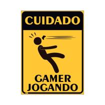 Placa de Sinalização Gamer Cuidado Gamer Jogando - EMPIRE GAMER