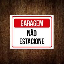 Placa De Sinalização - Garagem Não Estacione 36X46