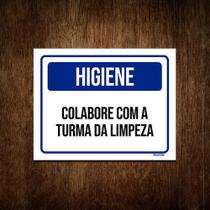 Placa De Sinalização - Higiene Colabora Com Limpeza 36X46