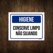 Placa De Sinalização - Higiene Conserve Limpo 27X35