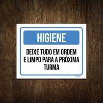 Placa De Sinalização - Higiene Deixe Tudo Em Ordem 27X35 Placa De Sinalização - Higiene Deixe Tudo Em Ordem 27X35