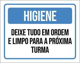 Placa De Sinalização - Higiene Deixe Tudo Em Ordem 36X46