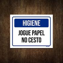 Placa De Sinalização - Higiene Jogue Papel No Cesto 27X35