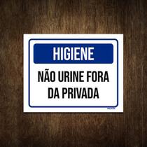 Placa De Sinalização - Higiene Não Urine Fora Privada 27X35