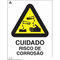 Placa de Sinalização Indicação A4 Cuidado, Risco de Corrosão Normatizada Placa de Sinalização Indicação A4 Cuidado, Risco de Corrosão Normatizada