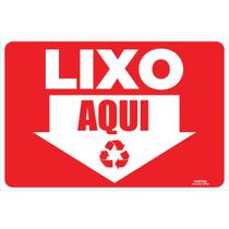 Placa de Sinalização Lixo Aqui