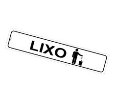 Placa de Sinalização Lixo - Aviso de Lixeira - 5x25 cm - Autocolante em PS (Poliestireno)
