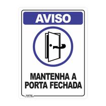 Placa de Sinalização Mantenha a Porta Fechada