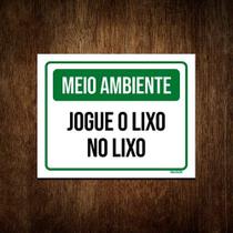 Placa De Sinalização - Meio Ambiente Jogue Lixo 27x35