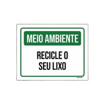 Placa De Sinalização - Meio Ambiente Recicle Lixo 27X35