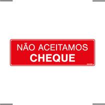 Placa De Sinalização Não Aceitamos Cheque 30x10 Ekomunike - P-32/1 F9e