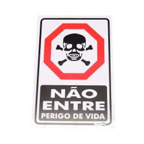 Placa de Sinalização NÃO ENTRE PERIGO DE VIDA Ref PS 18 ENCARTALE Placa de Sinalização NÃO ENTRE PERIGO DE VIDA Ref PS 18 ENCARTALE