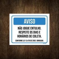 Placa De Sinalização - Não Jogue Entulho 36X46