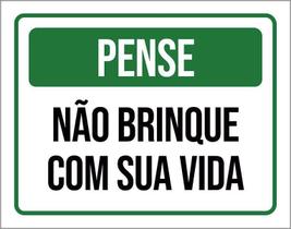 Placa De Sinalização - Pense Limpeza Segurança 27X35