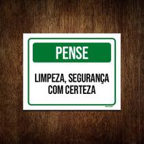 Placa De Sinalização - Pense Limpeza Segurança 36x46