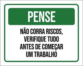 Placa De Sinalização - Pense Não Corra Riscos 36X46