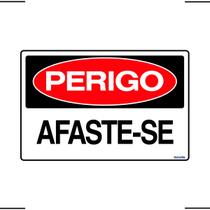 Placa De Sinalização Perigo Afaste-se 30x20 Ekomunike - S-218/1 F9e