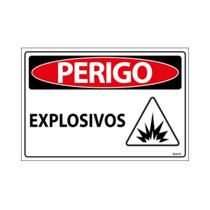 Placa De Sinalização Perigo Explosivos 30x20 Ecom IA - SP129 F9e