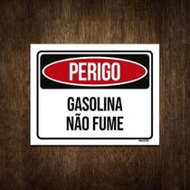 Placa De Sinalização - Perigo Gasolina Não Fume 18X23 Placa De Sinalização - Perigo Gasolina Não Fume 18X23