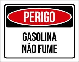 Placa De Sinalização - Perigo Gasolina Não Fume 36X46