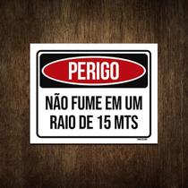 Placa De Sinalização - Perigo Não Fume 15 Metros 36X46 Placa De Sinalização - Perigo Não Fume 15 Metros 36X46