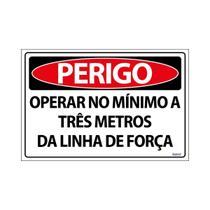Placa De Sinalização Perigo Operar No Mínimo A Três Metros Da Linha De Força 30x20 Ecom IA - SP48 F9e